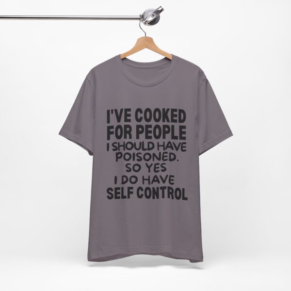 Funny Quote Unisex Tee: I've Cooked for People, Humor Shirt, Gift for Chefs, Cooking Lovers, Casual Wear - Image 11